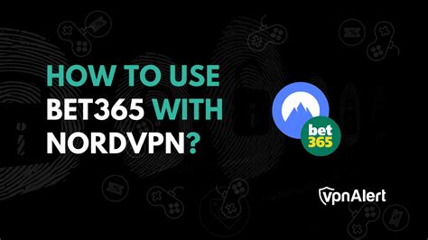 nordvpn bet365